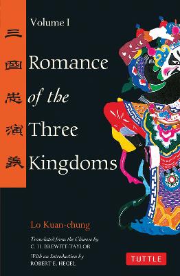 Romance of the Three Kingdoms Volume 1 Volume 1 - Lo Kuan-Chung