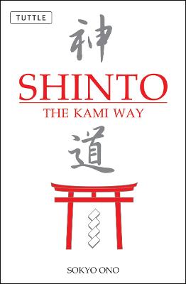 Shinto the Kami Way (Paperback)