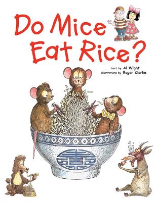 Do Mice Eat Rice? (Hardback)