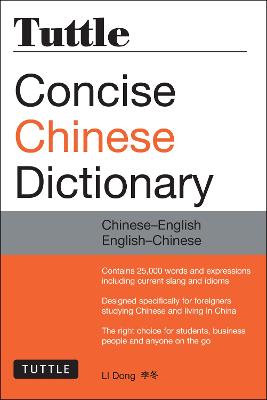 Tuttle Concise Chinese Dictionary: Chinese-English English-Chinese [Fully Romanized] (Paperback)
