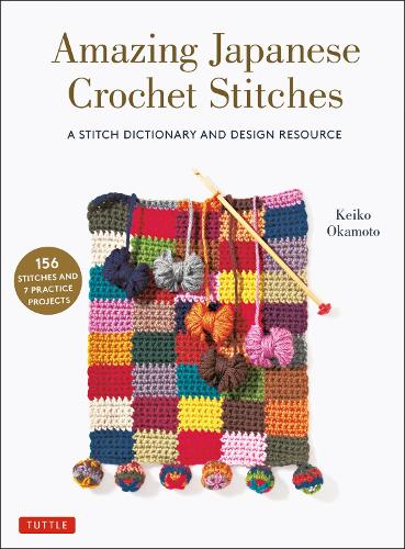 Tuttle Publishing Amazing Japanese Crochet Stitches