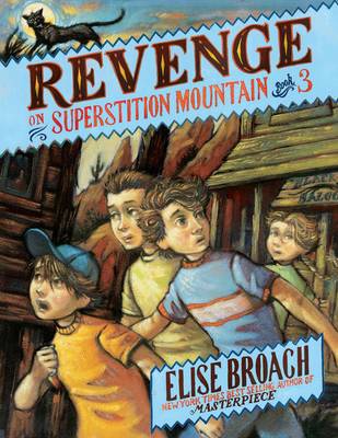 Revenge of Superstition Mountain (Hardback)