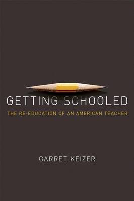Getting Schooled (Hardback)