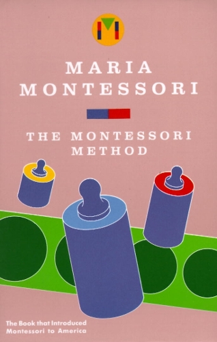 The Montessori Method (Paperback)