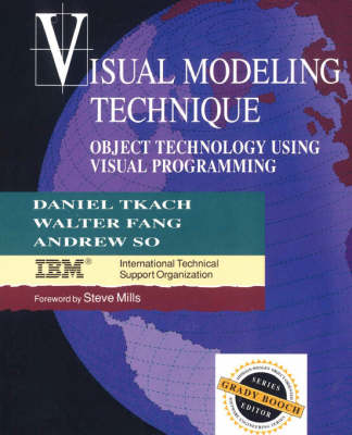 Visual Modeling Technique: Object Technology Using Visual Programming (Hardback)