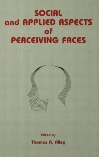 Social and Applied Aspects of Perceiving Faces (Hardback)