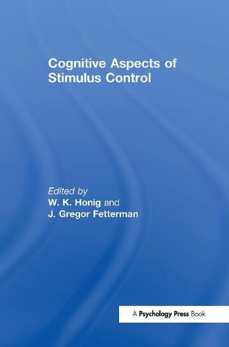 Cognitive Aspects of Stimulus Control (Hardback)