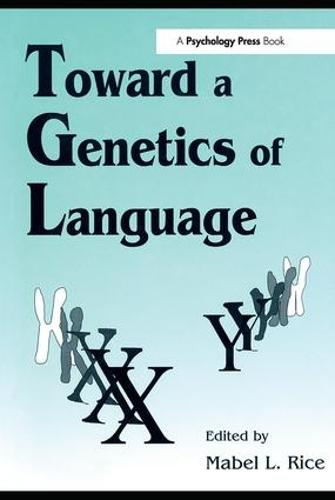 Toward A Genetics of Language (Paperback)