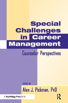 Special Challenges in Career Management: Counselor Perspectives (Hardback)