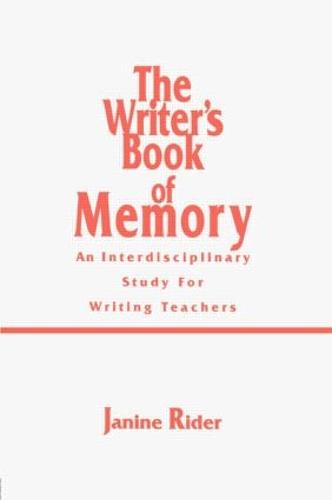The Writer's Book of Memory: An Interdisciplinary Study for Writing Teachers (Paperback)