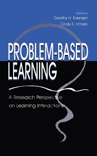 Problem-based Learning: A Research Perspective on Learning Interactions (Hardback)