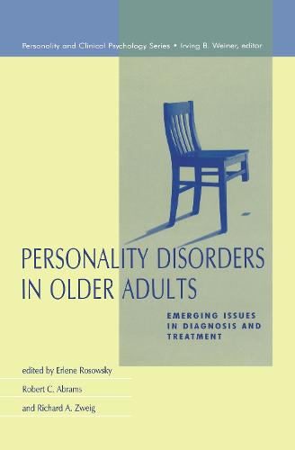 Personality Disorders in Older Adults: Emerging Issues in Diagnosis and Treatment (Hardback)