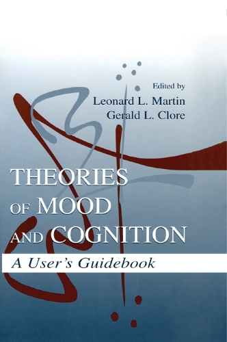 Theories of Mood and Cognition: A User's Guidebook (Paperback)