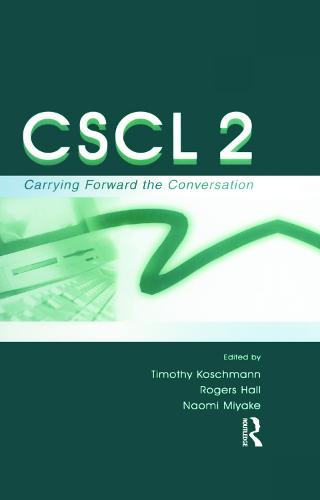 Cscl 2: Carrying Forward the Conversation (Hardback)