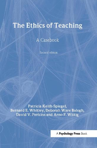 The Ethics of Teaching: A Casebook (Hardback)