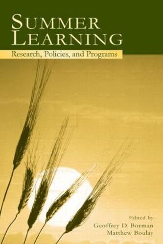 Summer Learning: Research, Policies, and Programs (Hardback)