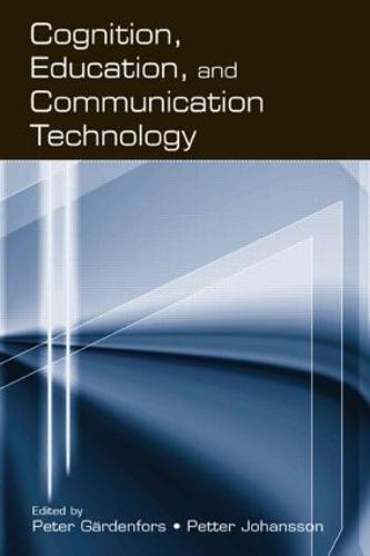 Cognition, Education, and Communication Technology (Hardback)
