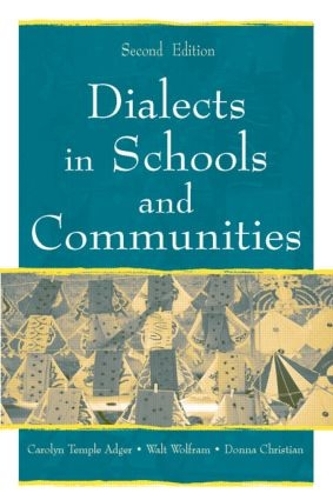 Dialects in Schools and Communities (Hardback)