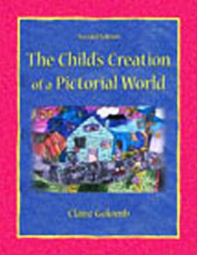 The Child's Creation of A Pictorial World (Hardback)