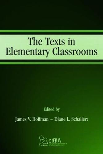 The Texts in Elementary Classrooms (Paperback)