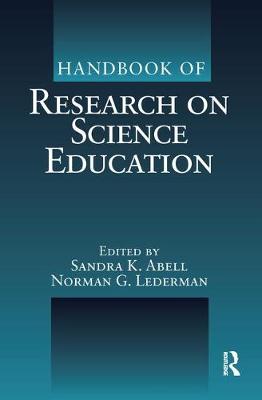Handbook of Research on Science Education (Hardback)
