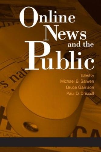 Online News and the Public - Routledge Communication Series (Hardback)