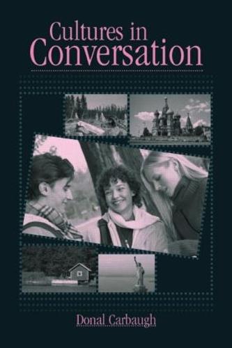 Cultures in Conversation - Routledge Communication Series (Paperback)