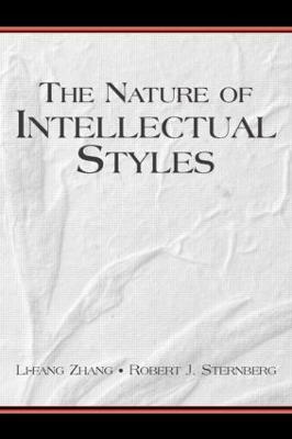 The Nature of Intellectual Styles - Educational Psychology Series (Hardback)