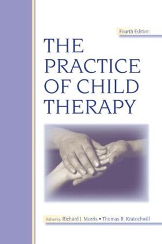The Practice of Child Therapy (Paperback)