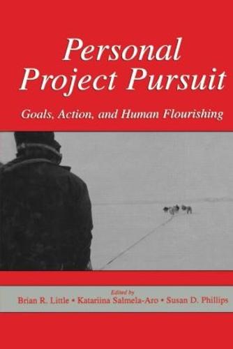 Personal Project Pursuit: Goals, Action, and Human Flourishing (Hardback)