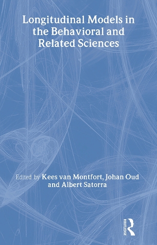 Longitudinal Models in the Behavioral and Related Sciences - European Association of Methodology Series (Hardback)