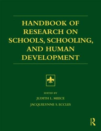 Handbook of Research on Schools, Schooling and Human Development (Paperback)