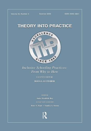 Inclusive Schooling Practices Tip V 45#3: FROM WHY TO HOW (Paperback)
