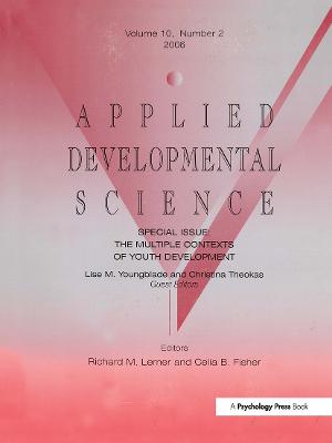 The Multiple Contexts Of Youth Development Ads V10#2 (Paperback)
