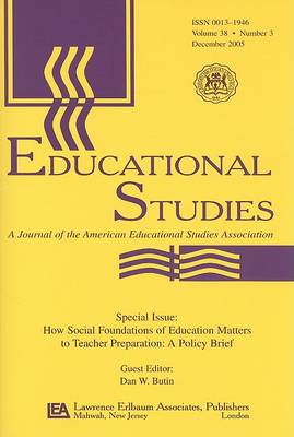 How Social Foundations Of Education Matters Es V38#3 (Paperback)