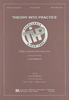 Differentiated Instruction: A Special Issue of Theory into Practice - Theory Into Practice 44 (Paperback)
