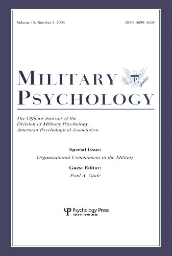 Organizational Commitment in the Military: A Special Issue of military Psychology (Paperback)