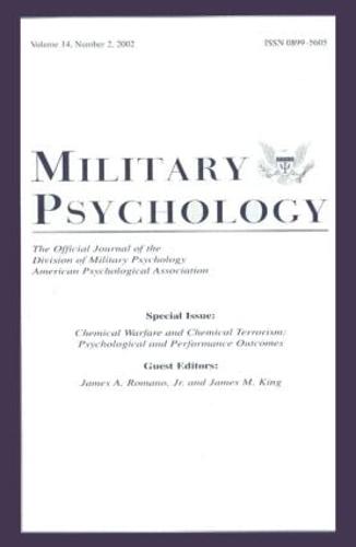 Chemical Warfare and Chemical Terrorism: Psychological and Performance Outcomes:a Special Issue of military Psychology (Paperback)