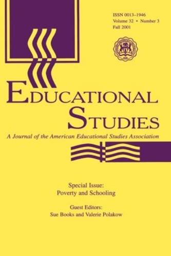 Poverty and Schooling: A Special Issue of Educational Studies (Paperback)