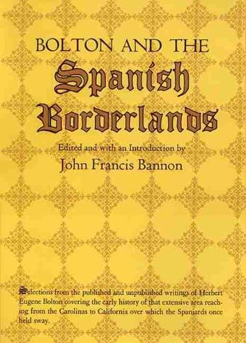 Bolton and the Spanish Borderlands (Paperback)