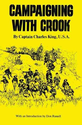 Campaigning with Crook - Western Frontier Library (Paperback)