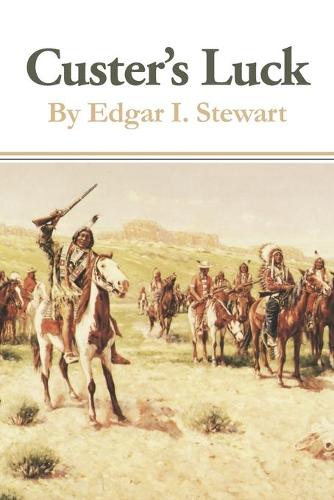 Custer's Luck (Paperback)