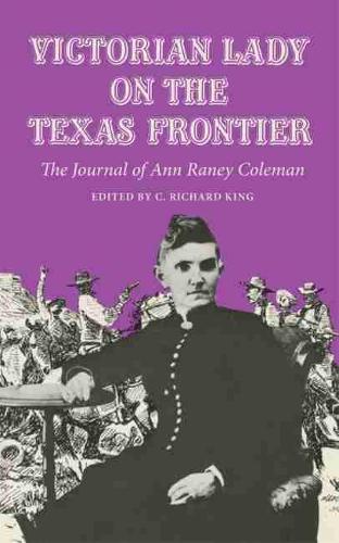 Victorian Lady on the Texas Frontier: Journal (Paperback)