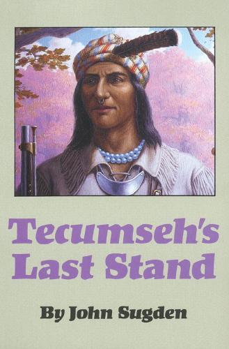 Tecumseh's Last Stand (Paperback)