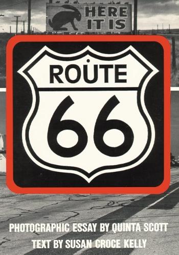Route 66: The Highway and Its People (Hardback)