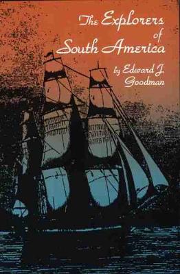 The Explorers of South America (Paperback)