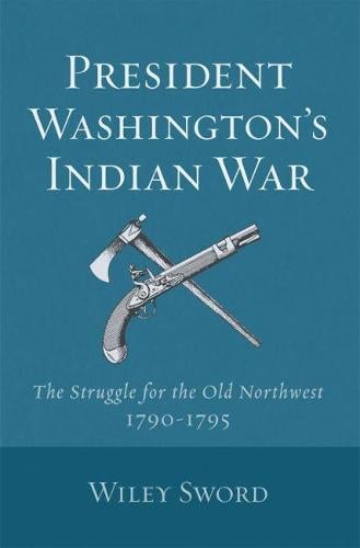 President Washington's Indian War (Paperback)
