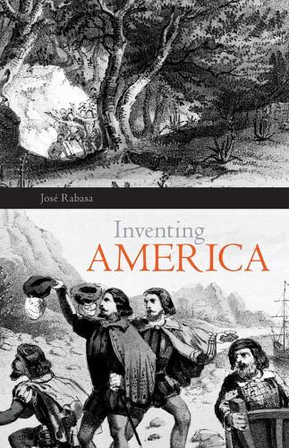 Inventing America: Spanish Historiography and the Formation of Eurocentrism (Paperback)