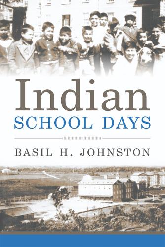 Indian School Days (Paperback)