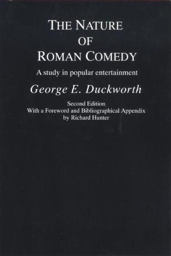 The Nature of Roman Comedy: A Study in Popular Entertainment (Paperback)